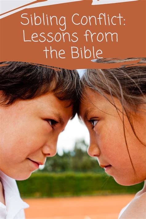 family conflict in the bible|Sibling Conflict: Lessons from the Bible — Family Fire.